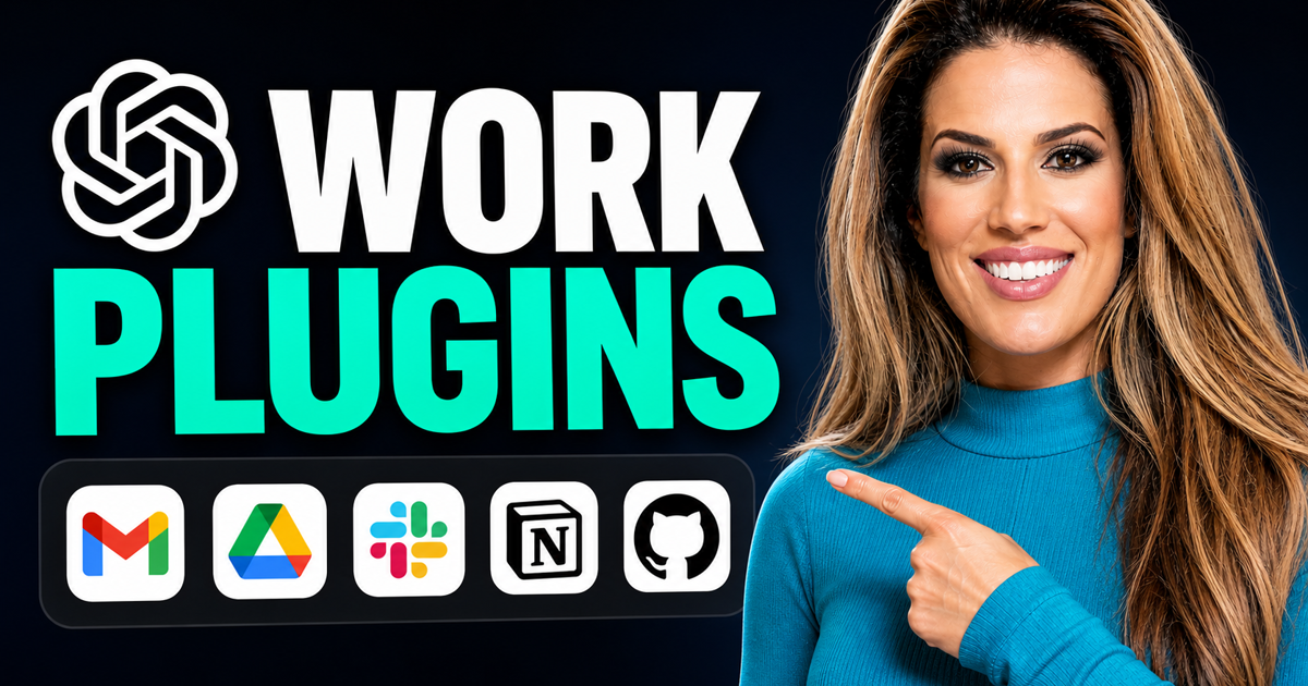 ChatGPT Work Plugins: The Connections Worth Turning On First